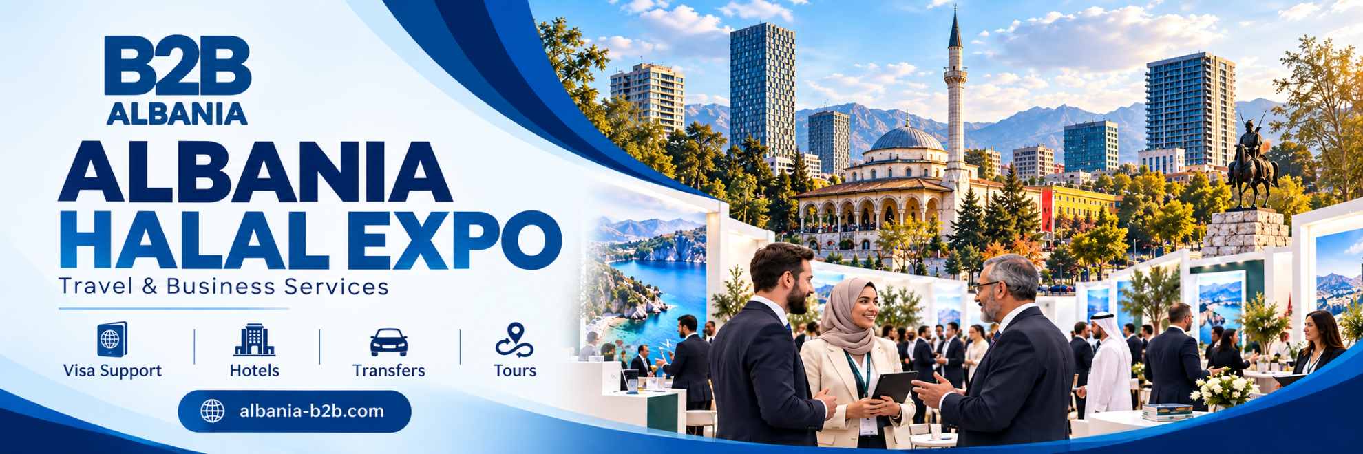 Albania Halal Expo – Travel & Business Services: visa support, hotels, transfers and tours